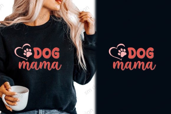 Dog Mama Valentine SVG Design, Dog Love