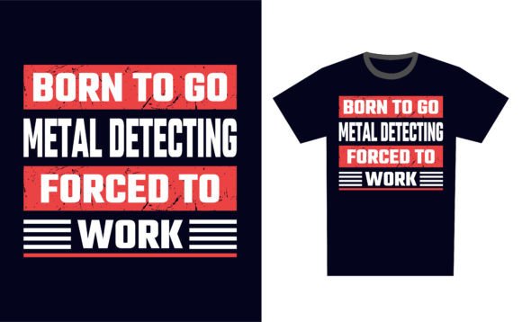 Metal Detecting Graphics for T-Shirt Designs