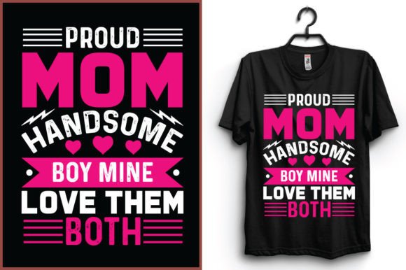 Proud Mom Tshirt Design Graphics