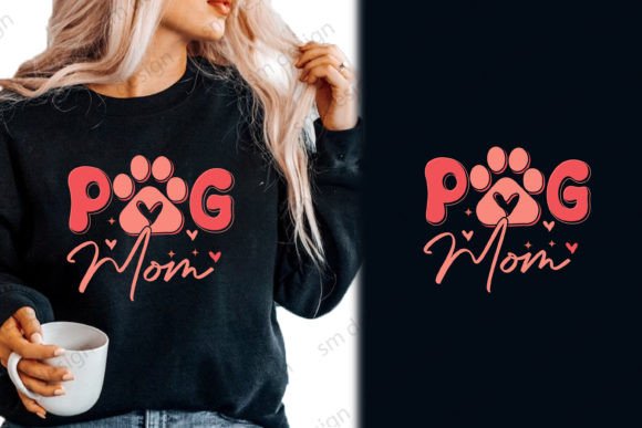 Pug Mom, Valentine SVG Design