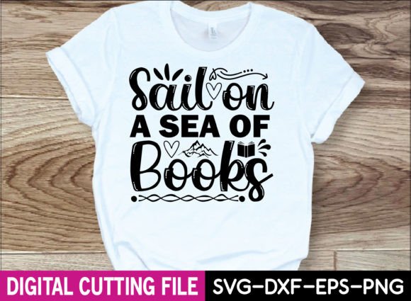 Sail on a Sea of Books Svg Design