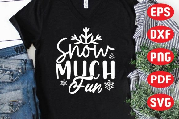 Snow Much Fun Svg, Winter Graphics