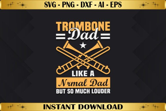 Trombone Dad Louder